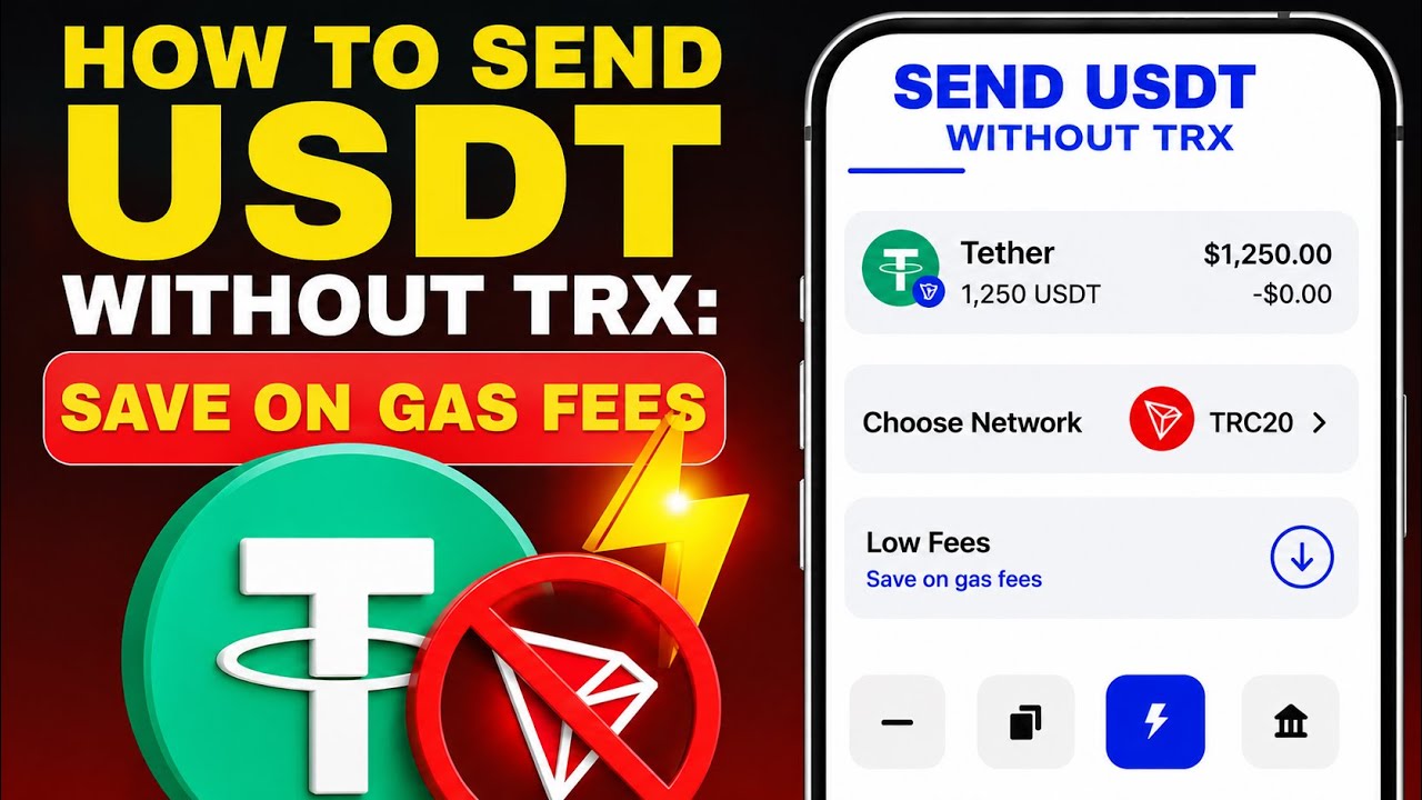 How to Send USDT Without TRX: 3 Ways to Save on Gas Fees