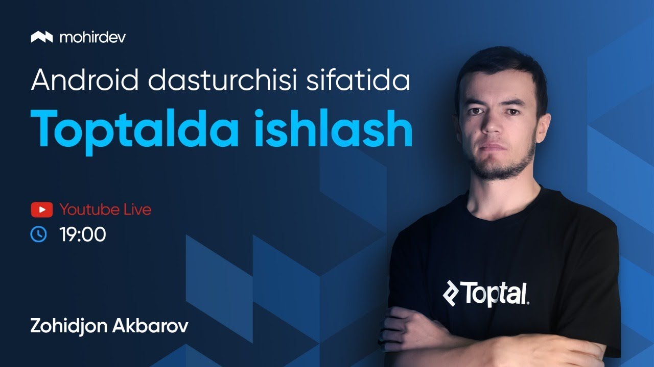 Toptalda Android dasturchisi sifatida ishlash