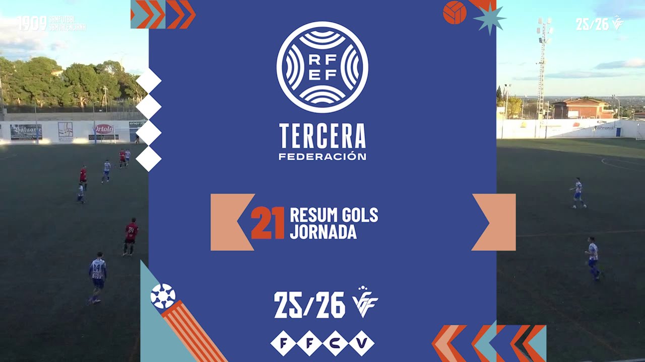Resum Gols Tercera Federaci&oacute;n Grup VI Jornada 21