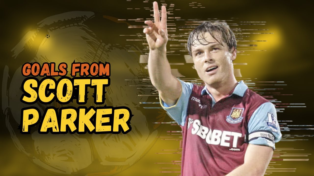 ⚽ Scott Parker | Goals Montage 🎯