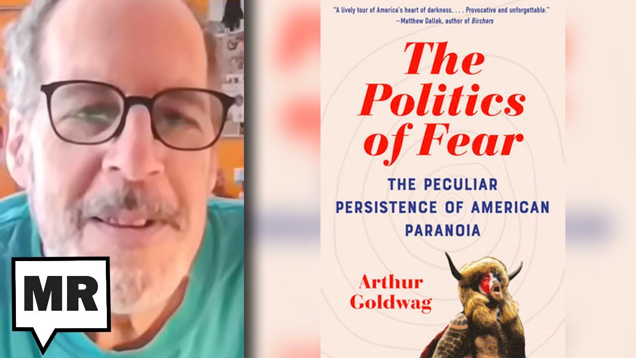 America’s Politics Of Paranoia | Arthur Goldwag | TMR