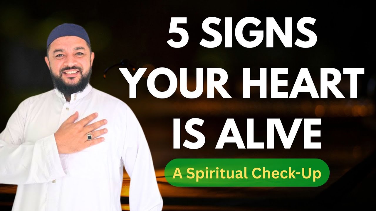 5 Signs Your Heart Is Alive – A Spiritual Check Up