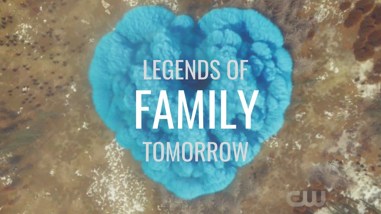 Legends of Tomorrow - Family