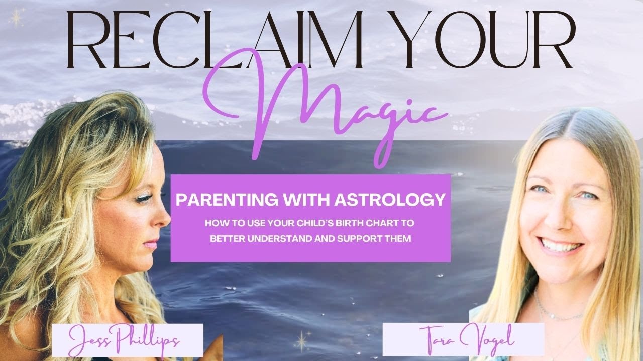 Astrology Parenting Guide: How Your Child’s Birth Chart Can Shape Your Parenting Style