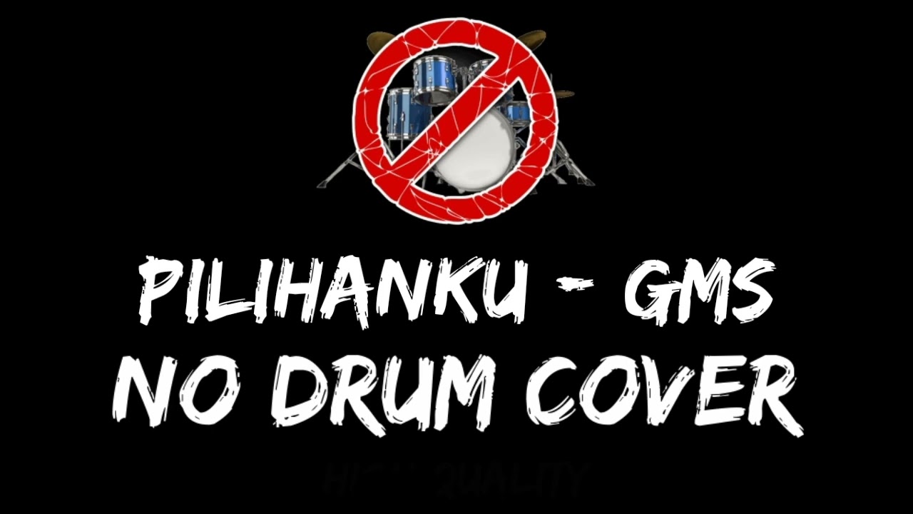 GMS - Pilihanku No Drum / Tanpa Drum / Drumless / Minus One Drum Cover