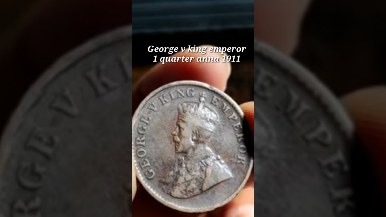 George v king emperor 1 quarter anna(1911)