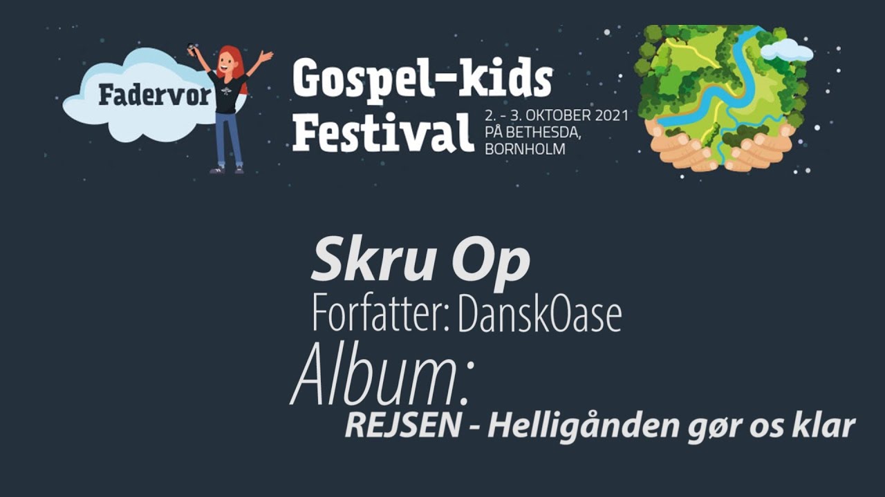 Skru Op - Gospel-Kids Festival 2021 Bornholm