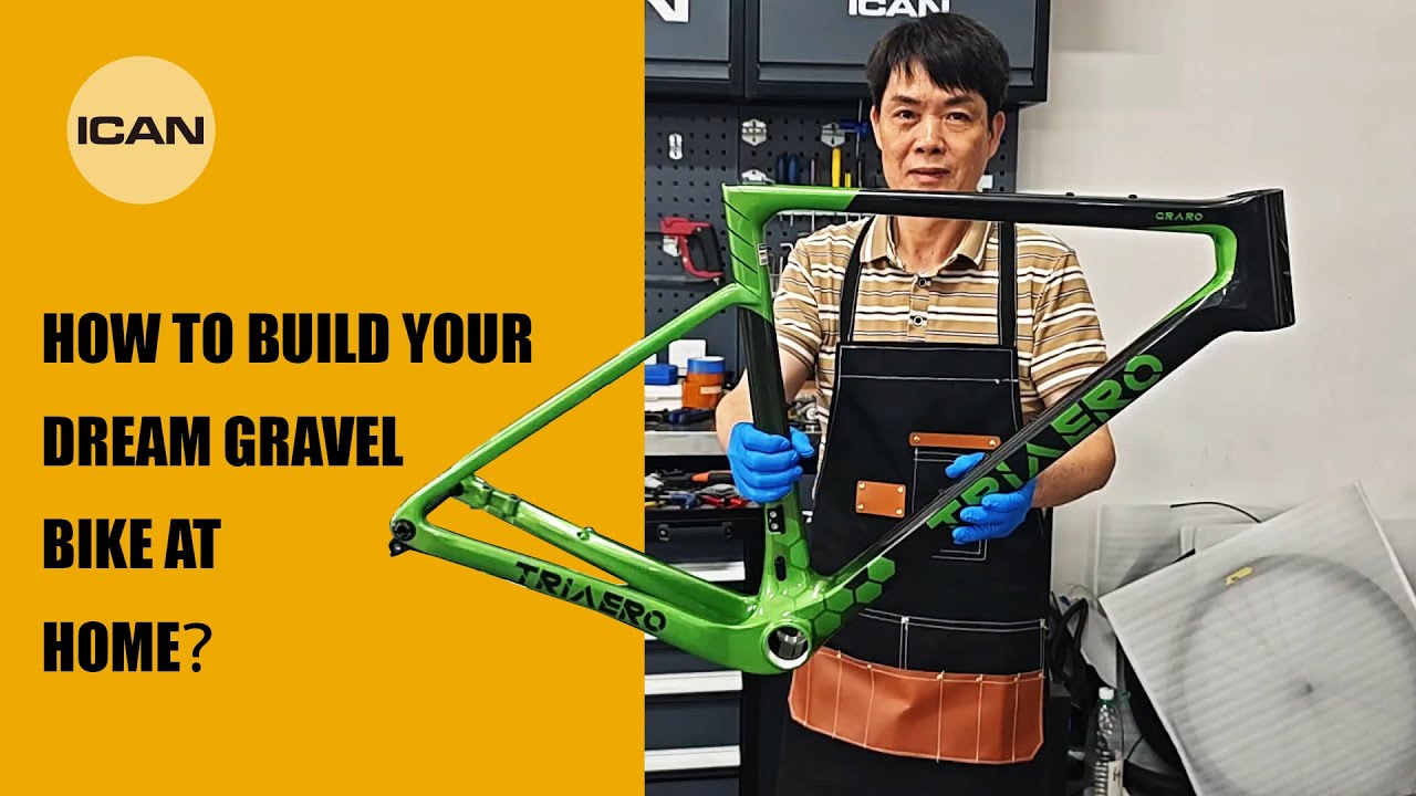 Dream Build Gravel Bike--Assembly Process.#graro #icancycling