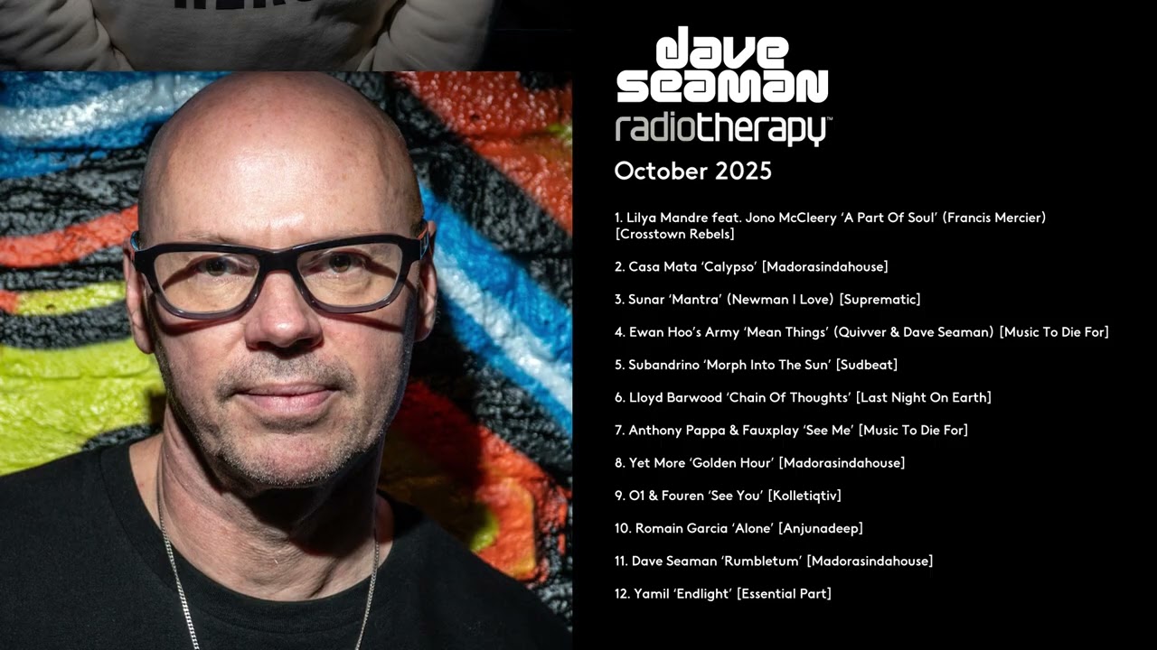 Dave Seaman's Radio Therapy: October 2025