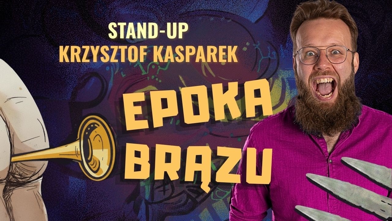 KRZYSZTOF KASPAREK I NOWY STAND-UP 2025 I ''EPOKA BRĄZU