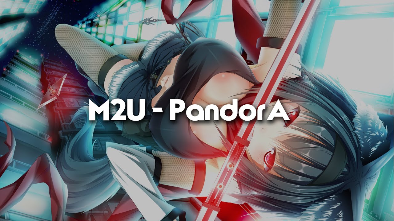 M2U - PandorA