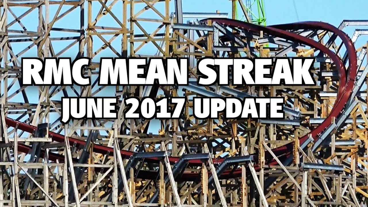 Cedar Point RMC MEAN STREAK June 2017 UPDATE