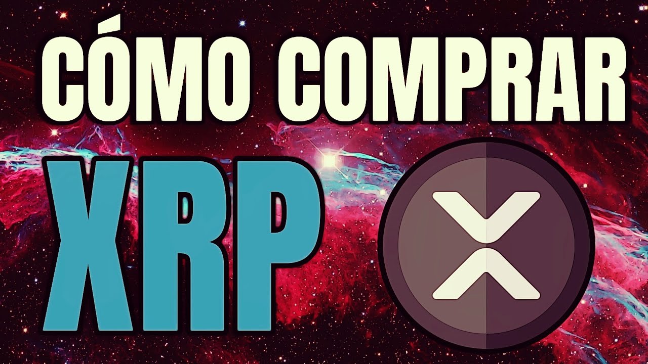 ✅ COMO COMPRAR RIPPLE XRP PASO A PASO