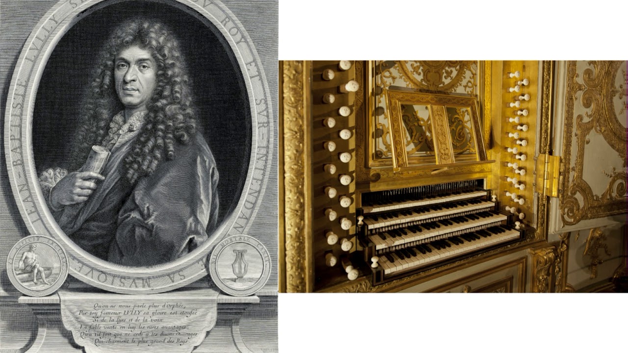 Jean-Baptiste Lully (1632-1687): Les Folies d' Espagne - Organ transcription