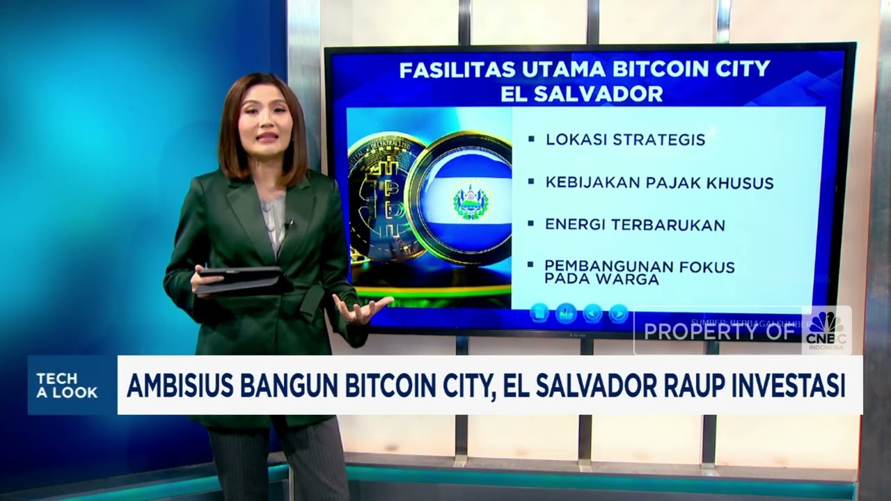 Ambisius Bangun Bitcoin City, EL Salvador Raup Investasi