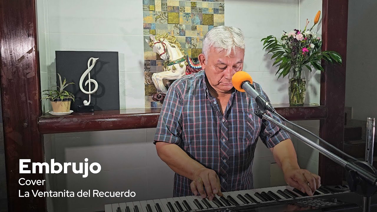 Embrujo | La Ventanita del Recuerdo | Cover - Gustavo Lizcano