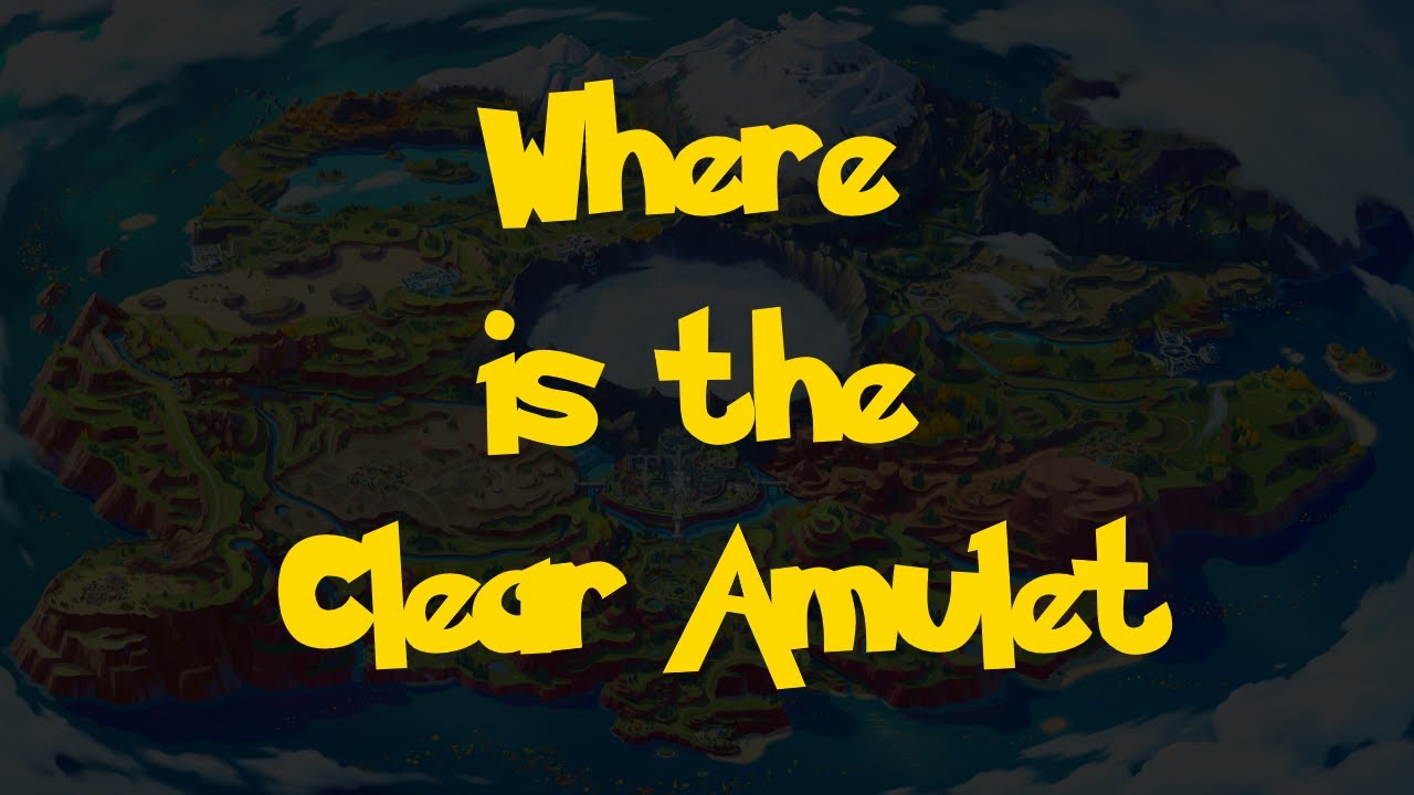 Where Is: The Clear Amulet (Pokemon Scarlet & Violet)