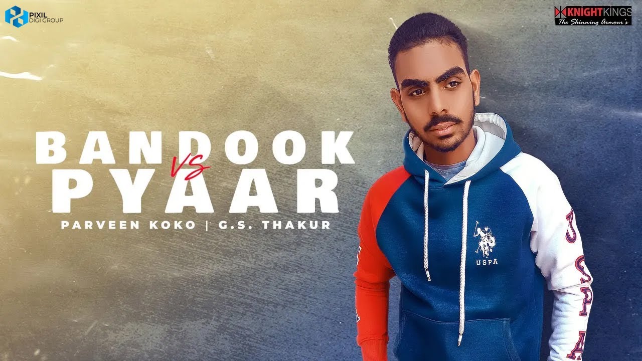 Bandook Vs Pyaar (Lyrical Video)| Parveen Koko | Knight Kings Haryanvi | Latest Haryanvi Songs 2021