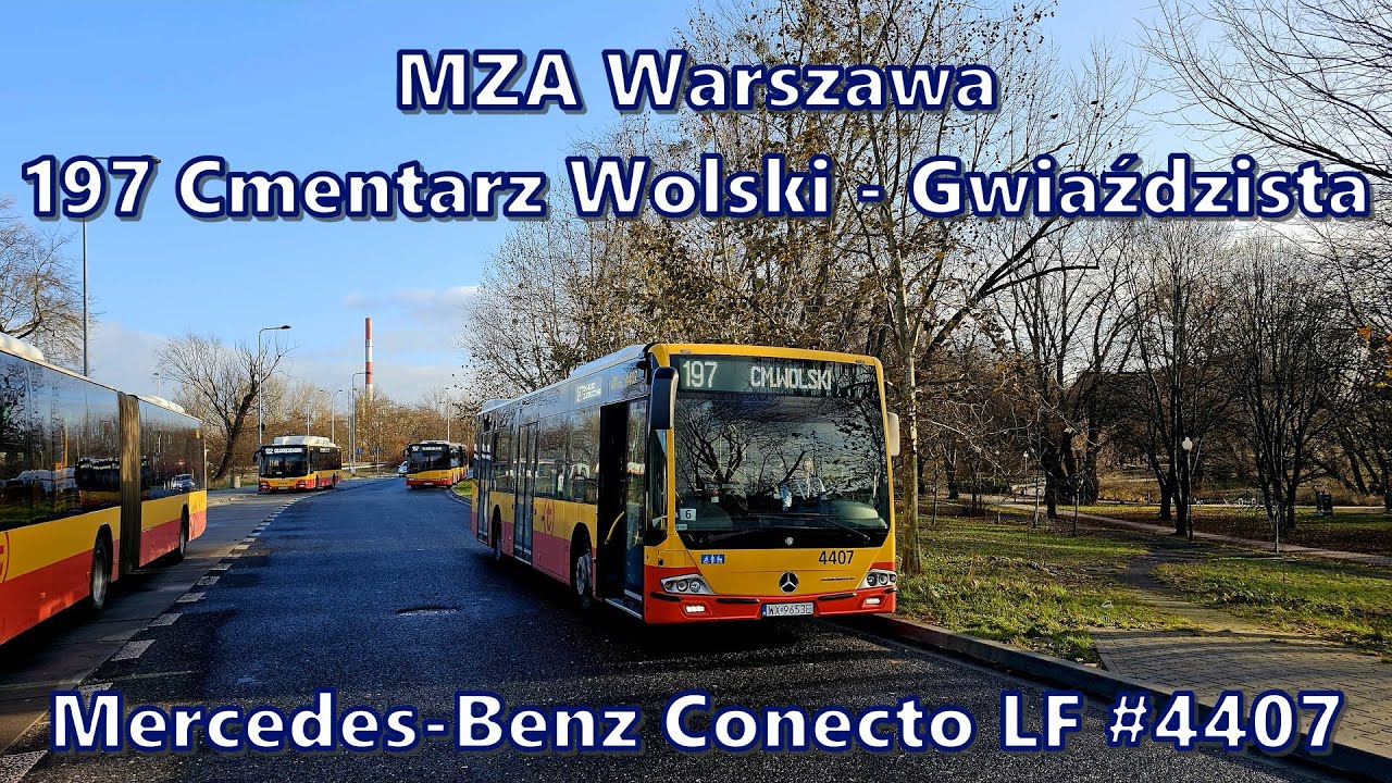 MZA Warszawa - linia 197, Mercedes-Benz Conecto LF #4407