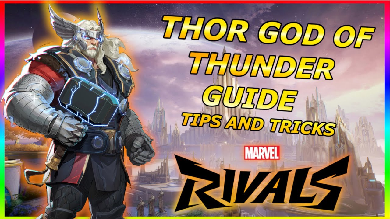 BEST THOR GUIDE MARVEL RIVALS ( TIPS AND TRICKS ) ALL ABILITIES NEW HERO
