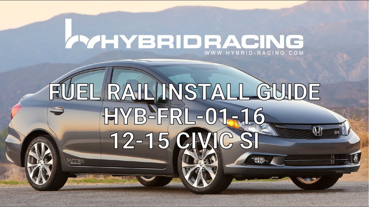 Hybrid Racing Fuel Rail Install (2012-2015 Honda Civic Si)