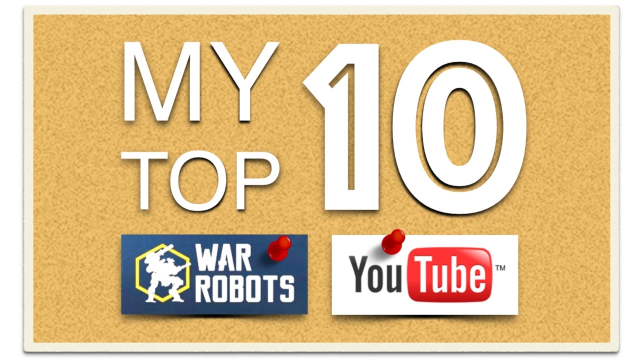 Bagofsoup's Top 10 Favorite War Robots Youtube Channels