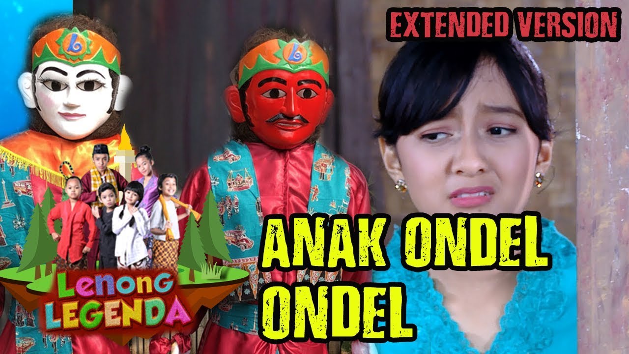 ANAK ONDEL ONDEL  - Lenong Legenda (4/7) PART 1