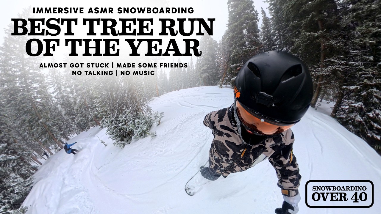 Immersive ASMR Snowboarding: Best Tree Run of the Year - Almost Got Stuck - Made Some Friends