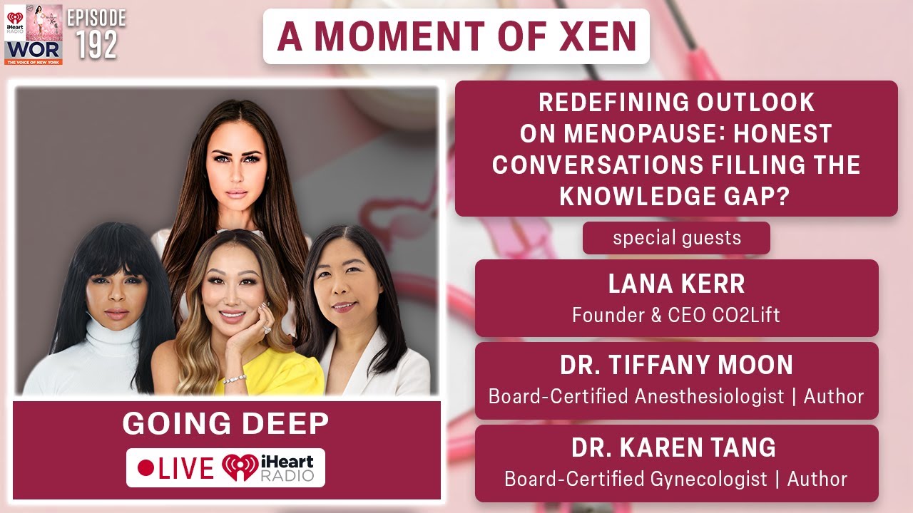 Honest Menopause Conversations & Filling Knowledge Gap? Dr. Karen Tang, Dr. Tiffany Moon & Lana Kerr
