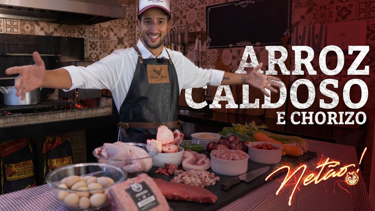 Arroz Caldoso e Chorizo | Netão! Bom Beef #14