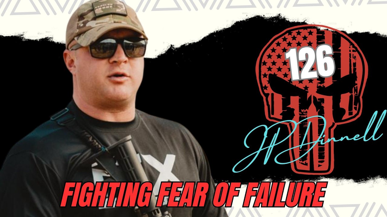 Fighting Fear of Failure | Owning Other's Mistakes | JP Dinnell Podcast 125