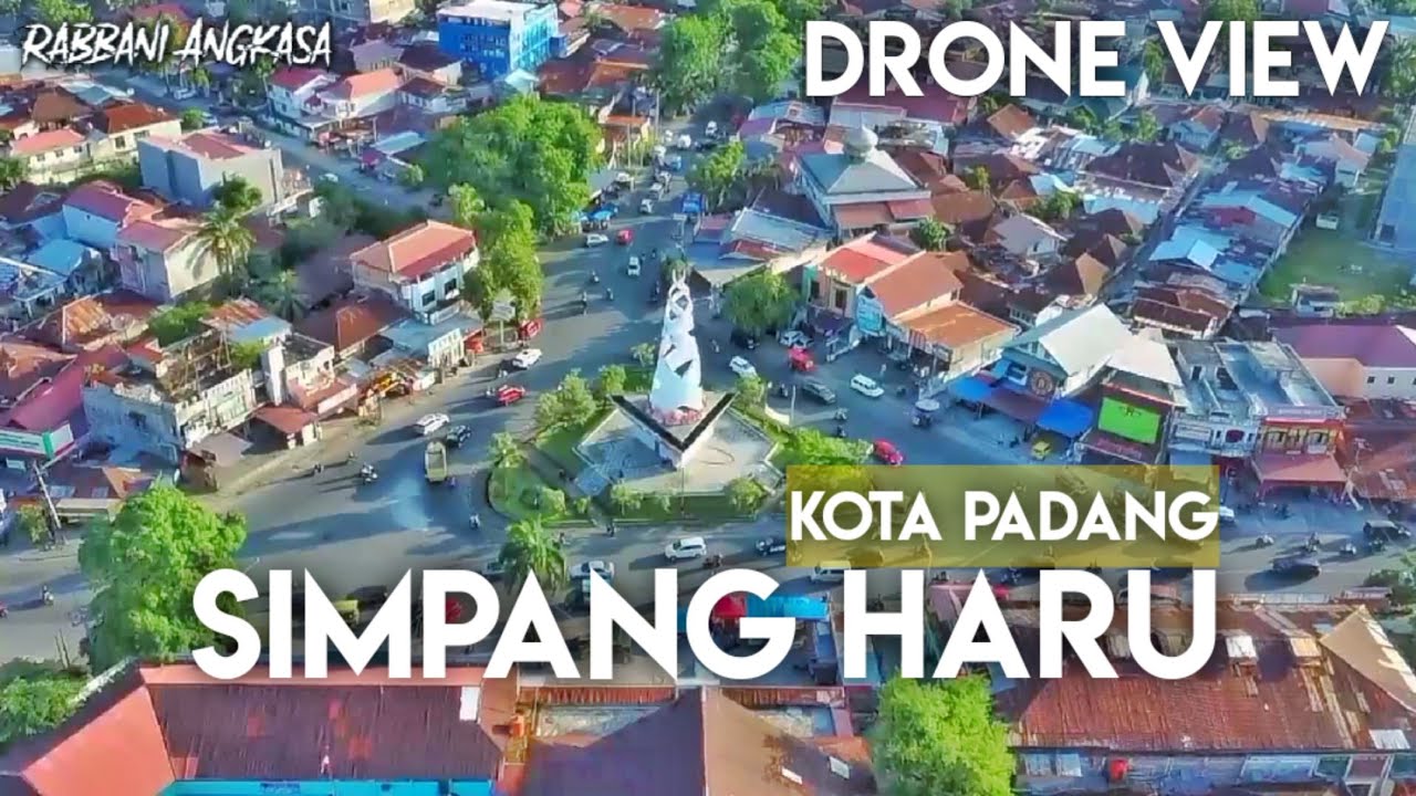 Terbaru !! Simpang Haru - Jl. Dr Sutomo, Kota Padang | Sumatera Barat