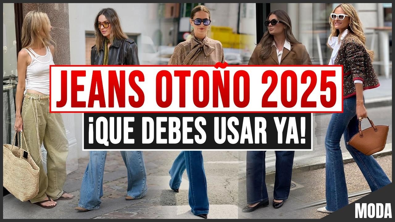 7 JEANS que Arrasarán en Otoño 2025: ¡Tendencias Increíbles! y PONIBLES !