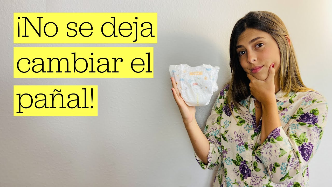 Mi hijo llora y no se deja cambiar el pañal | Manuela Molina