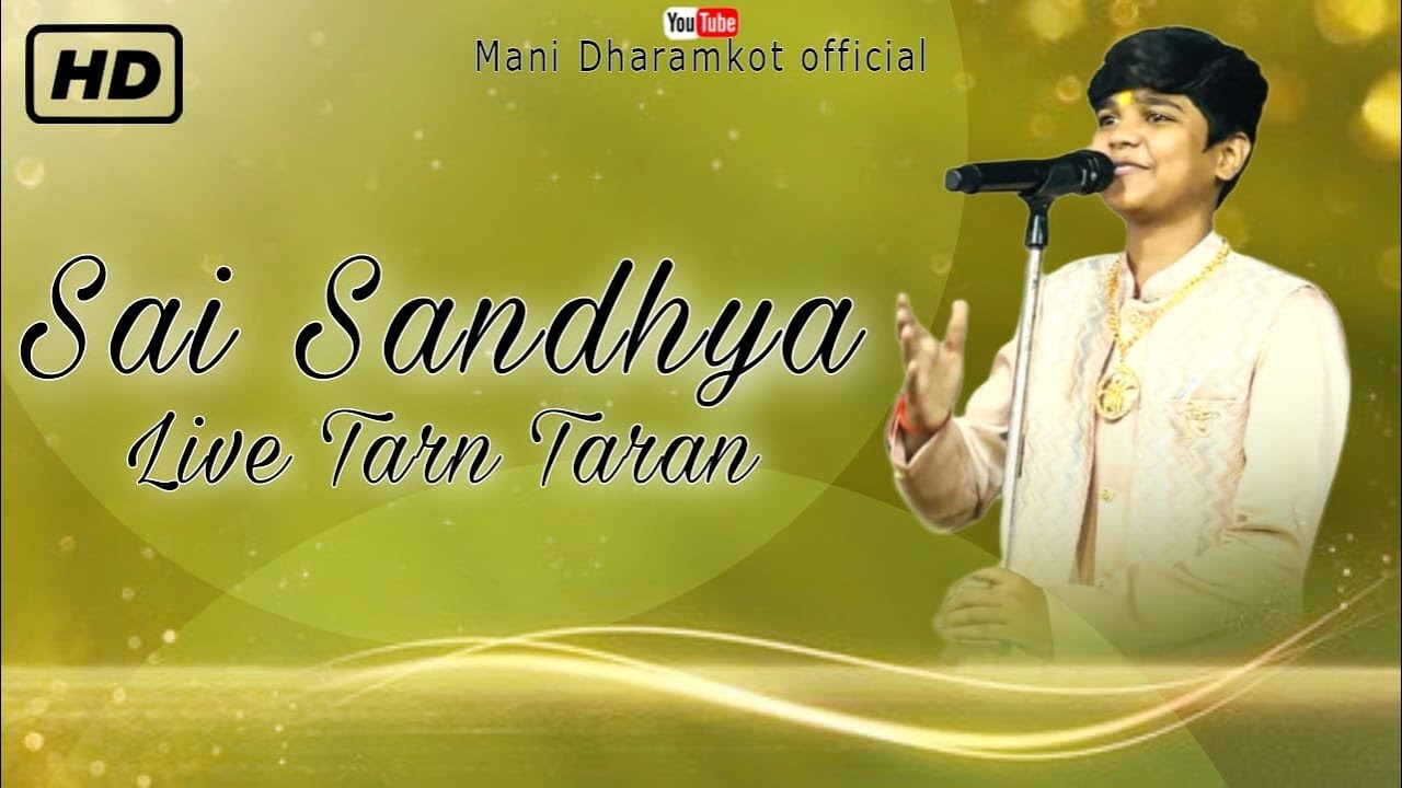 MANI DHARAMKOT SAI SANDHEYA AT TARN TARAN  #manidharamkot #new #bollywood #bhakti #bhajan