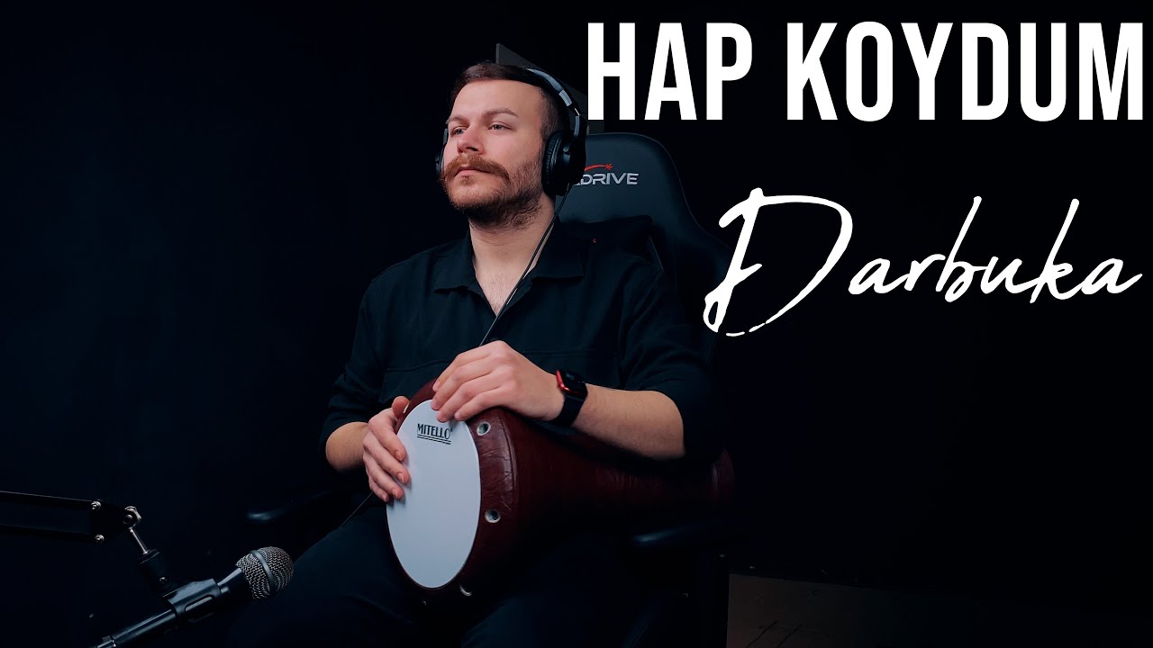 Hap Koydum &ndash; Darbuka Cover | Yusuf Yıldız