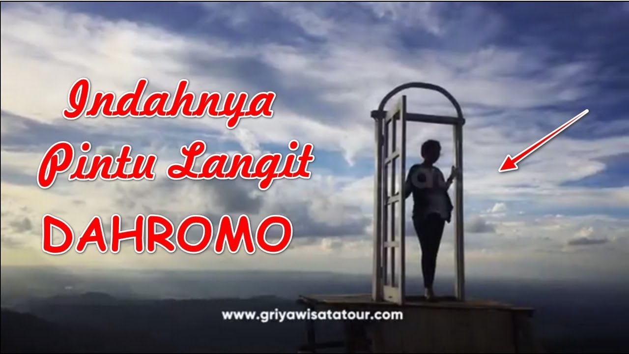 Indahnya Pintu Langit Dahromo - Destinasi Wisata di Jogja | #Explorejogja