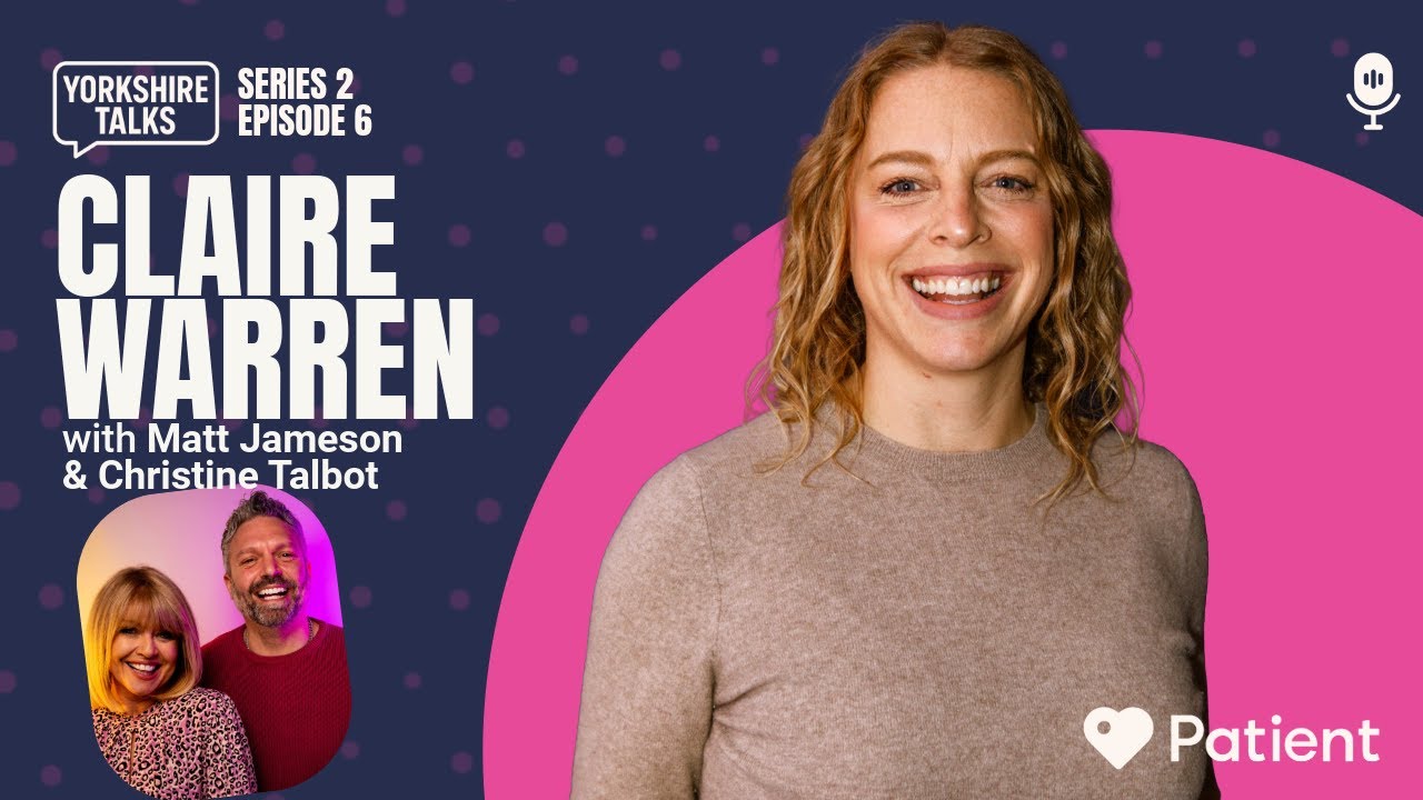 🌟 Claire Warren: Motherhood, Mum Guilt & Keeping It Real | Yorkshire Talks 🌟