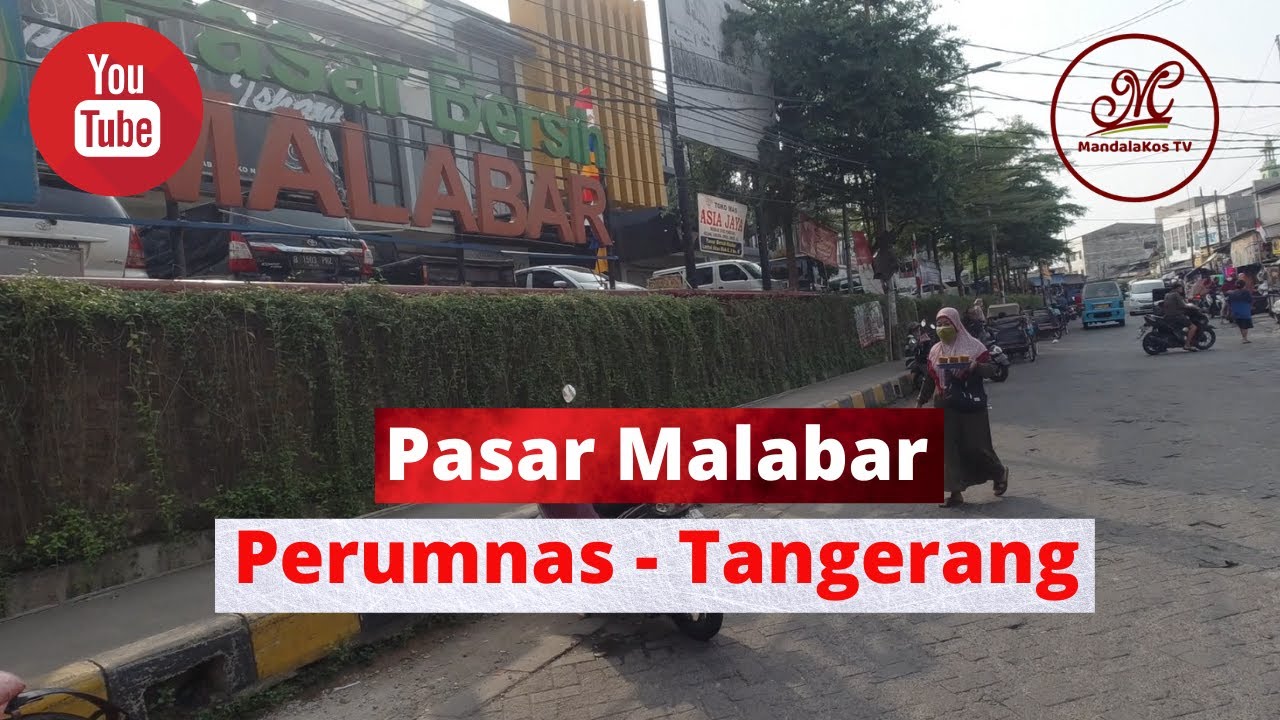 Melihat Pasar Malabar Tangerang