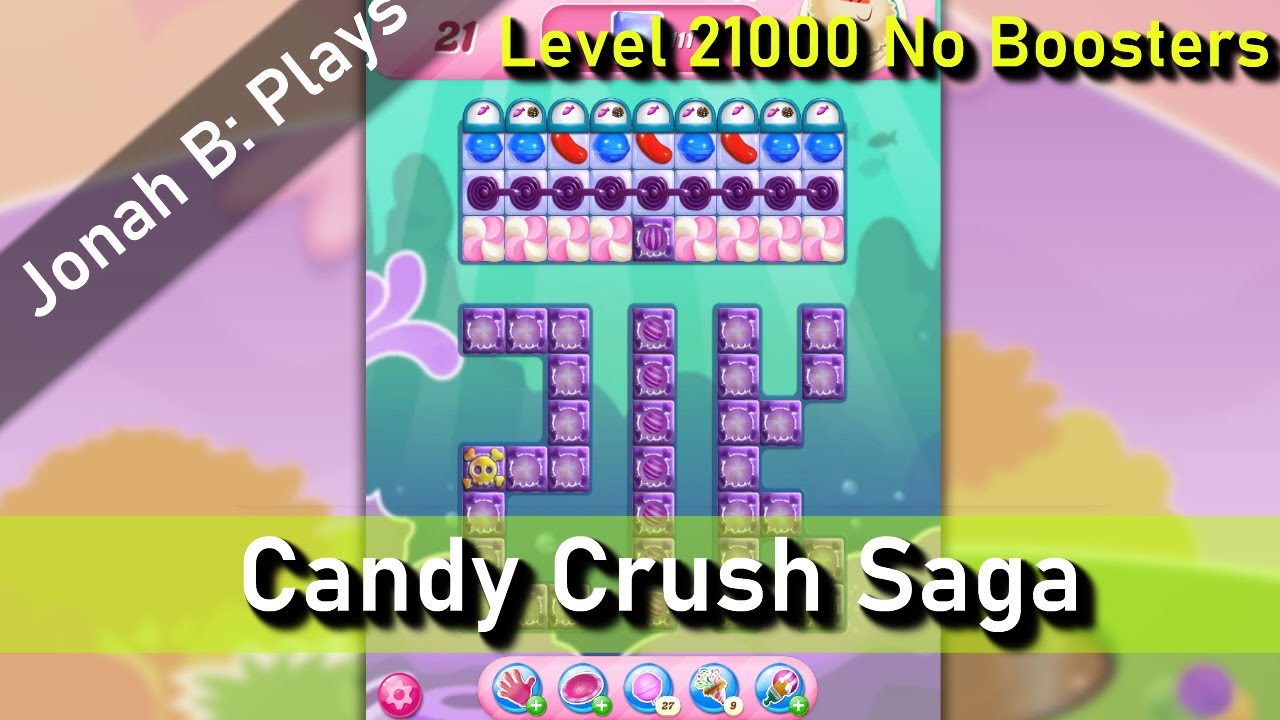 Candy Crush Saga, уровень 21000, без бустеров.