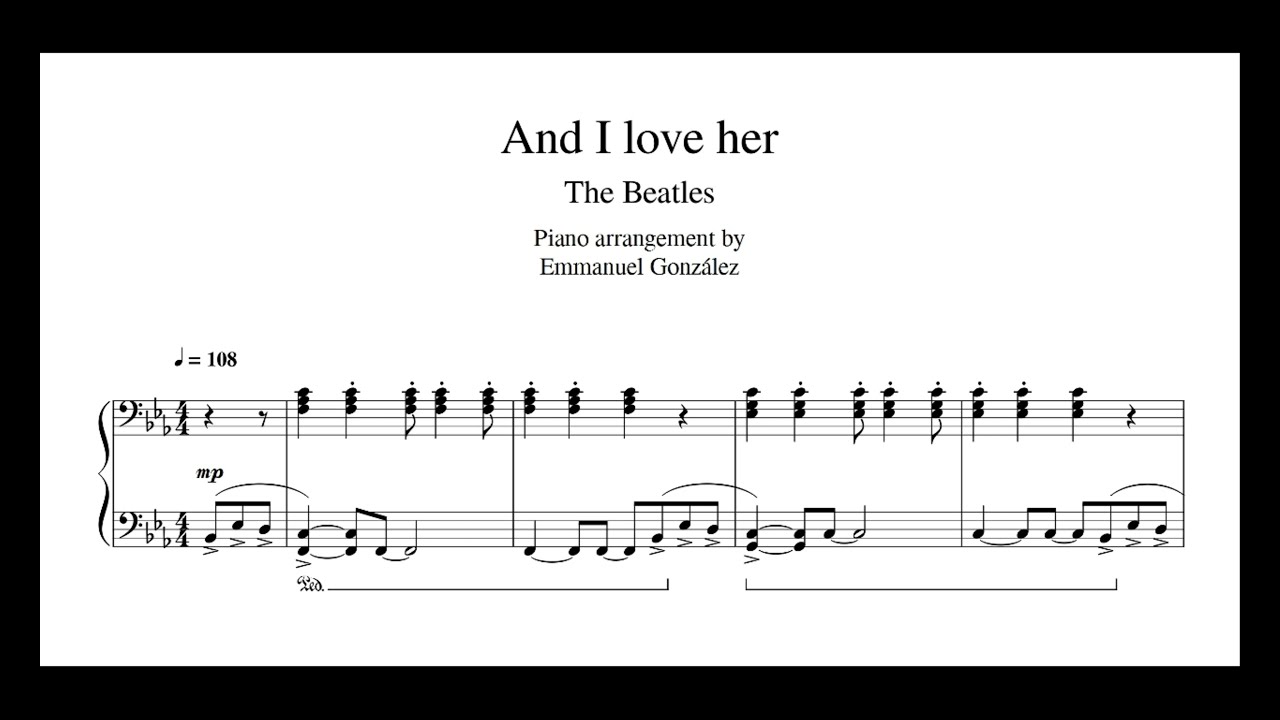 The Beatles - And I love her - Piano Cover & Sheet Music