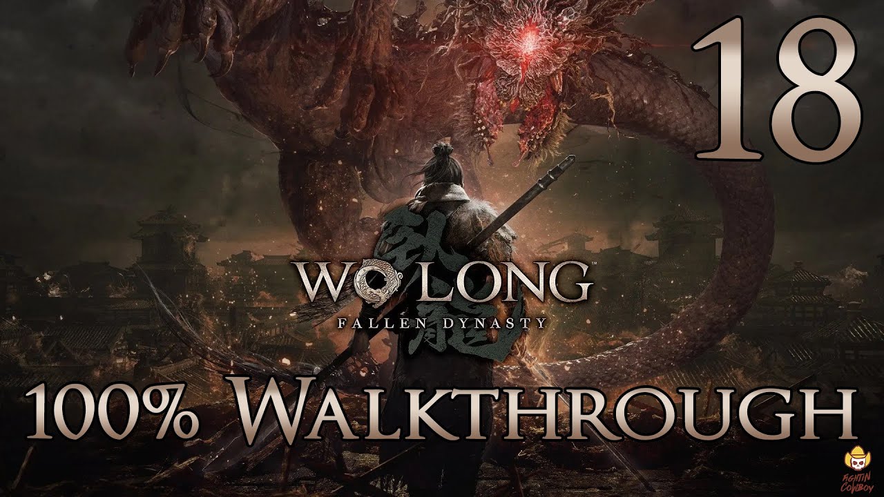 Wo Long: Fallen Dynasty - Walkthrough Part 18: Dong Zhuo and Fate of the Entertainer