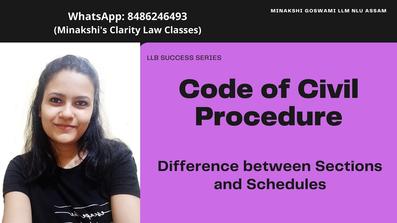 Difference between Section and Schedules in CPC | Code of Civil Procedure complete notes important