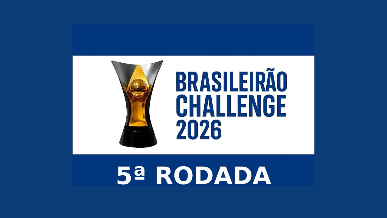 Prévia da 5ª Rodada do Brasileirão Challenge