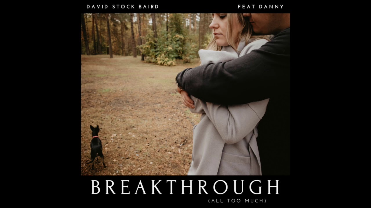 Hot New Song 2019 | Breakthrough feat. Danny