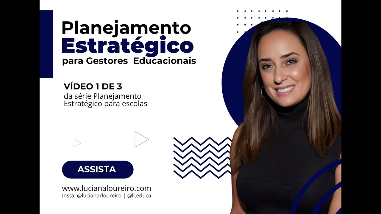 Planejamento Estratégico para GESTORES EDUCACIONAIS - etapa 1
