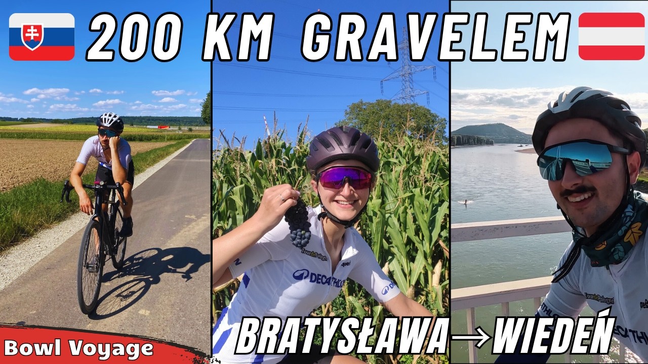 200 km i dwie Stolice! - Z Bratysławy do Wiednia Gravelem
