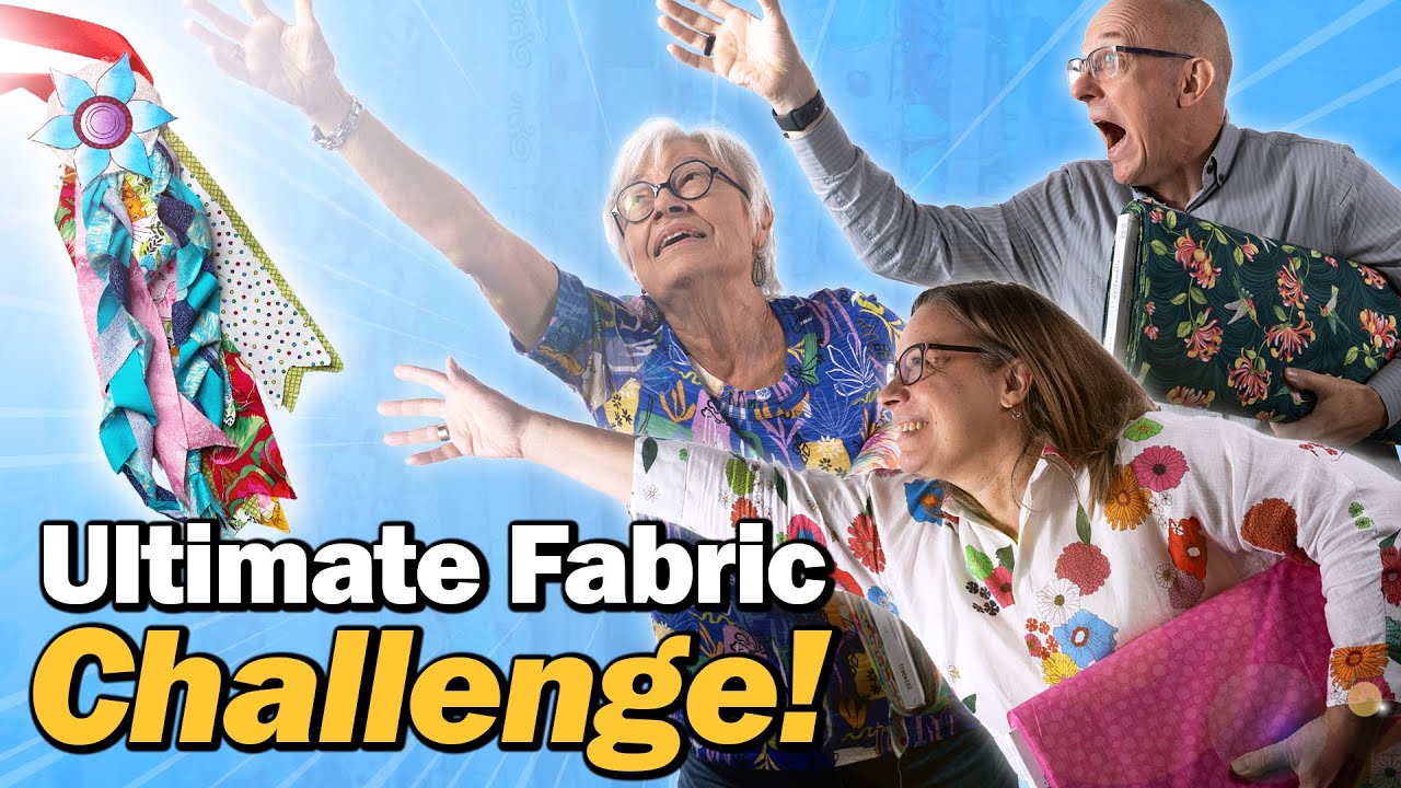 Focus Fabric Challenge - Our Hardest Challenge Yet!