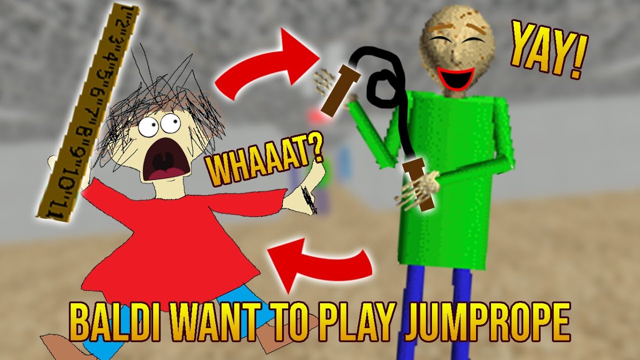 Your Changes | Baldi Want To Play JumpRope? [Baldi's Basics Mod]