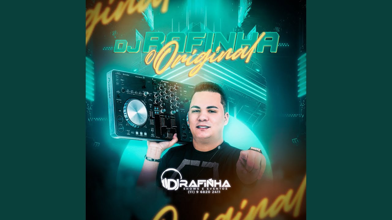 Dj Rafinha o Original